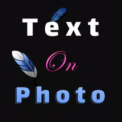 Text on photo - photo editor APK download