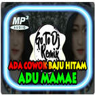 DJ ADUH MAMAE ADA COWOK BAJU HITAM VIRAL آئیکن