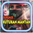 DJ Kutukan Mantan Remix Viral