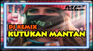 DJ Kutukan Mantan Remix Viral poster