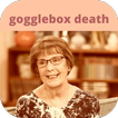 gogglebox death