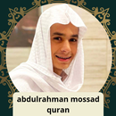 abdulrahman mossad quran audio APK
