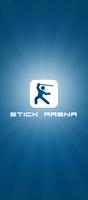 Stick Arena Poster