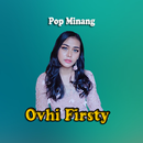 Ovhi Firsty lagu Minang Terbaru 2021 Offline APK
