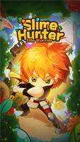 Slime Hunter: Idle Warrior โปสเตอร์