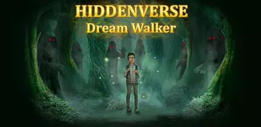 Hiddenverse: Dream Walker