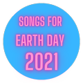 songs for earth day 2021