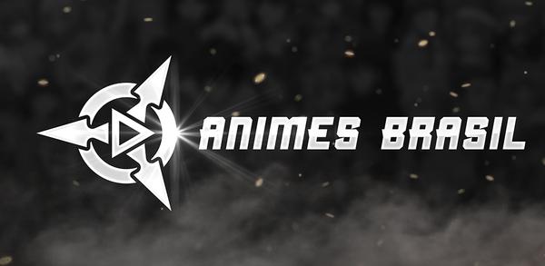 Um guia para iniciantes para fazer o download do Animes Brasil image
