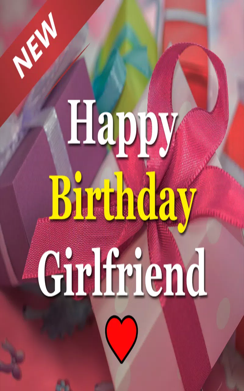 Happy Birthday Girlfriend APK for Android Download