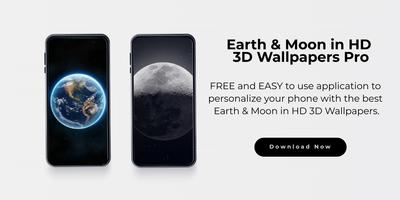 Earth & Moon in HD 3D Wallpapers Pro Affiche