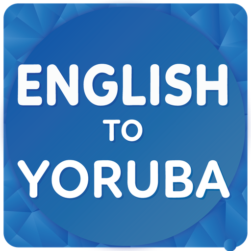 English to Yoruba Translator