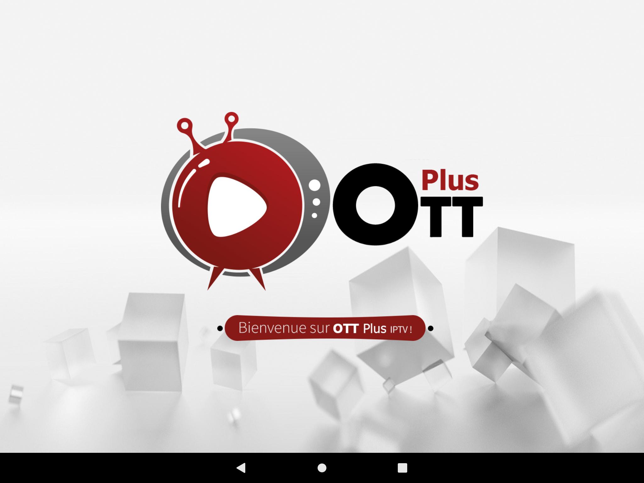 Ott Plus Iptv For Android Apk Download