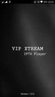 VIP Xtream IPTV Player Affiche