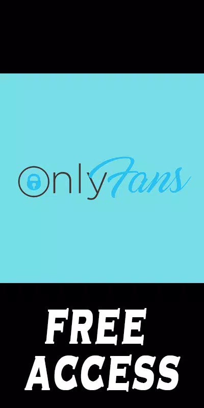 Free Access: OnlyFans! for Android Download