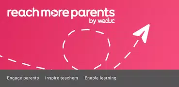 Reach More Parents by Weduc