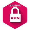 ACASA TV VPN
