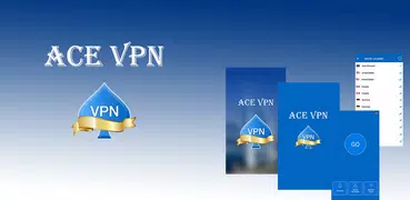 Ace VPN (Fast VPN)