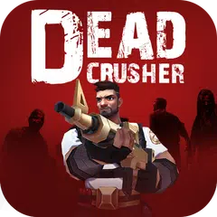 Baixar Dead Crusher APK