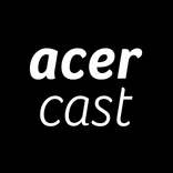 acercast