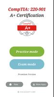 CompTIA A+: 220-901 Exam (expired on 7/31/2019) poster