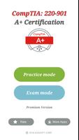 CompTIA A+: 220-901 Exam (expired on 7/31/2019) poster