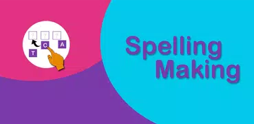 Spelling Making Game