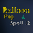 Balloon Pop and Spell It APK