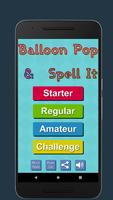 Balloon Pop and Spell It Cartaz