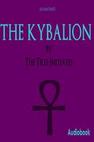 The Kybalion Audiobook by the  Affiche