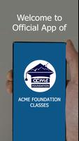 ACME FOUNDATION CLASSES Plakat