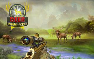 Deer Hunting Fever Poster