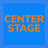 Center Stage