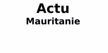 Actu Mauritanie