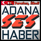 ikon Adana Ses Haber