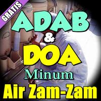 Adab Dan Doa Minum Air Zam-Zam Ekran Görüntüsü 1