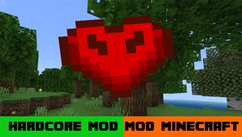 Hardcore Mod in Minecraft poster