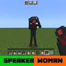 Speaker Woman mod Minecraft APK