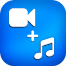 Add Audio to Video - Add Music to Video Editor APK