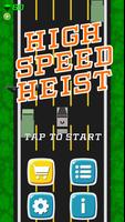 برنامه‌نما High Speed Heist عکس از صفحه