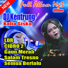 DJ Kentrung Kalia Siska Full Album Offline 2021-icoon