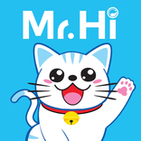 ”Mr.Hi