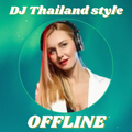 DJ Thailand Style Mp3 Offline