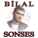 Bilal SONSES Şarkıları (İnternetsiz) APK