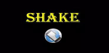 Shake