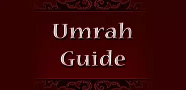 Umrah Guide step by step