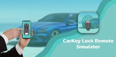CarKey Lock Remote Simulator Affiche