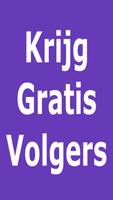 Krijg Volgers-poster
