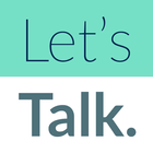 Let's Talk. prompts for meaningful small talk. icon