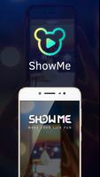 Show ME постер