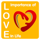 Importance Of Love In Life. APK